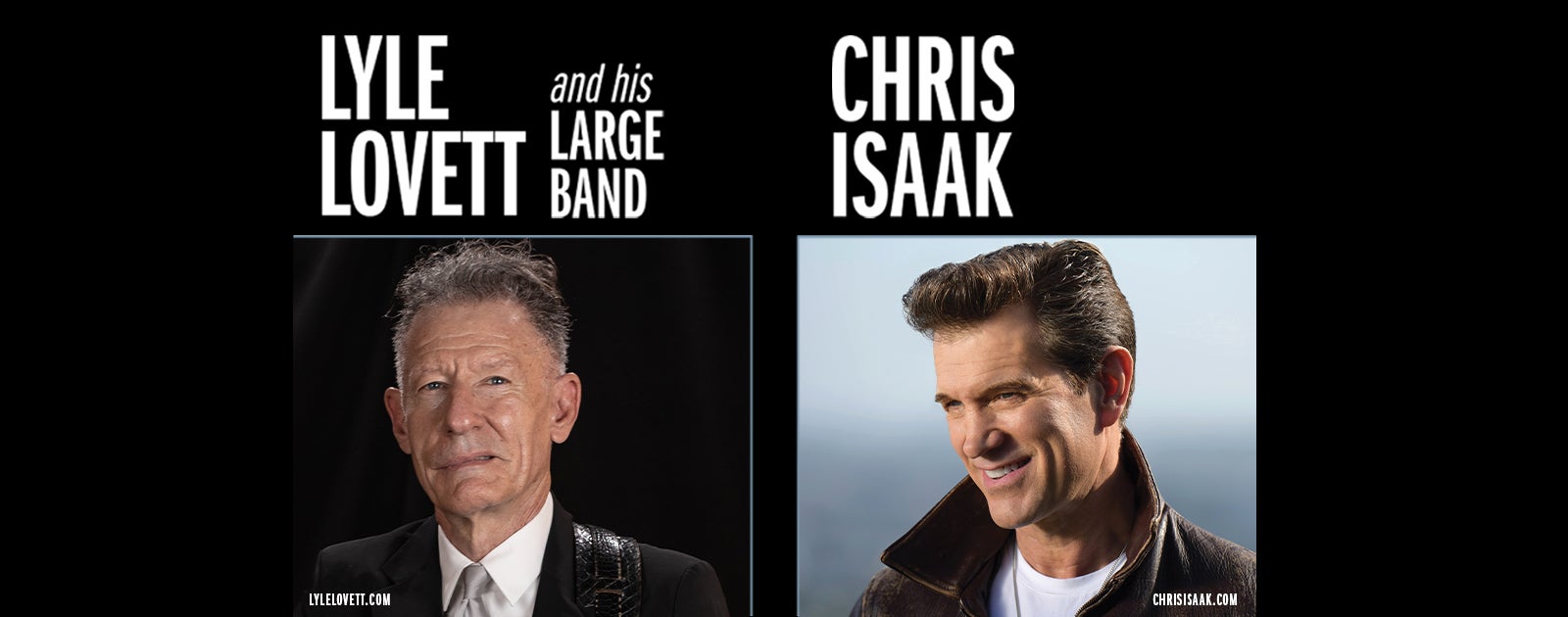 Lyle Lovett and His Large Band and Chris Isaak Stifel Theatre